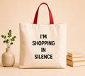 I’M SHOPPING IN SILENCE